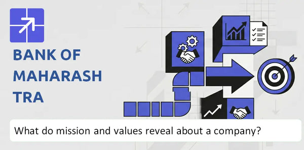 What Do the Mission, Vision, and Core Values of Bank of Maharashtra Company Reveal?
