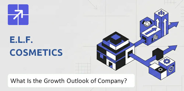 What Is the Growth Outlook of e.l.f. Cosmetics Company and Where Is It Heading?