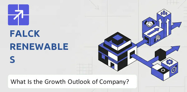 What Is the Growth Outlook of Falck Renewables Company and Where Is It Heading?