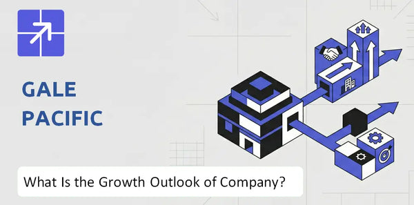 What Is the Growth Outlook of Gale Pacific Company and Where Is It Heading?