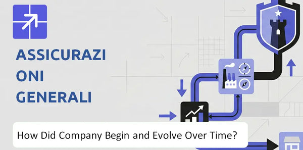 What Is the History of Assicurazioni Generali Company and How Did It Evolve?