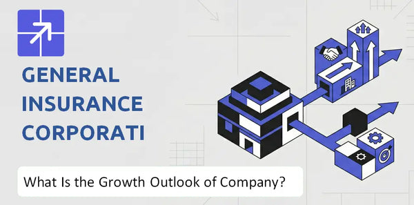 What Is the Growth Outlook of General Insurance Corporation Of India Company and Where Is It Heading?