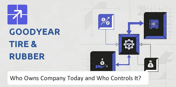 Who Owns Goodyear Tire & Rubber Company Today and Who Holds Control?