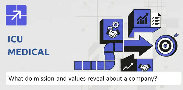 What Do the Mission, Vision, and Core Values of ICU Medical Company Reveal?