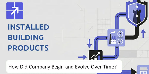 What Is the History of Installed Building Products Company and How Did It Evolve?