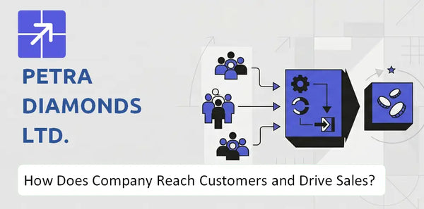 How Does Petra Diamonds Ltd. Company Reach Customers and Turn Demand into Sales?