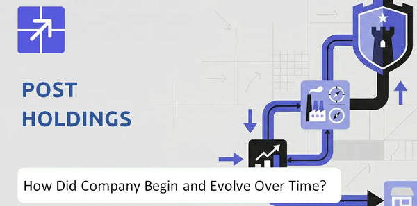 What Is the History of Post Holdings Company and How Did It Evolve?