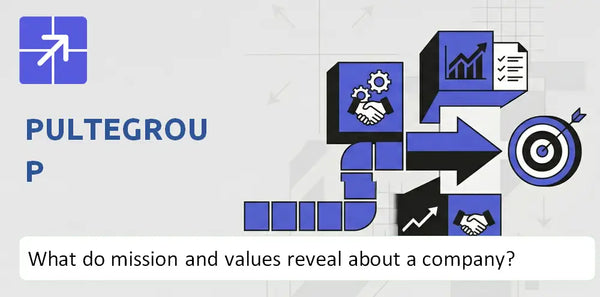 What Do the Mission, Vision, and Core Values of PulteGroup Company Reveal?
