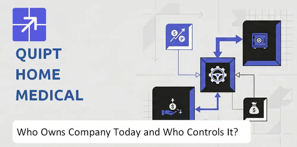 Who Owns Quipt Home Medical Company Today and Who Holds Control?