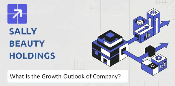 What Is the Growth Outlook of Sally Beauty Holdings Company and Where Is It Heading?