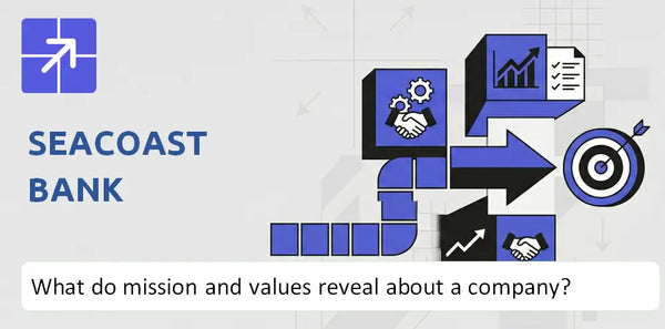 What Do the Mission, Vision, and Core Values of Seacoast Bank Company Reveal?