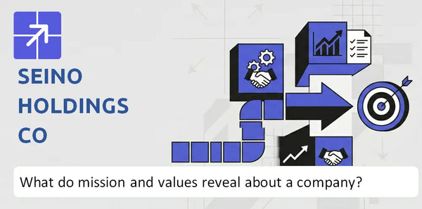 What Do the Mission, Vision, and Core Values of Seino Holdings Co Company Reveal?