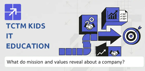 What Do the Mission, Vision, and Core Values of TCTM Kids IT Education Company Reveal?