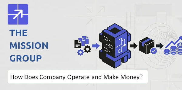 How Does The Mission Group Company Work and What Drives Its Business Model?