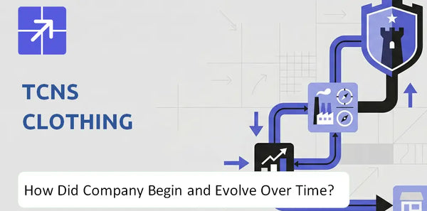 What Is the History of TCNS Clothing Company and How Did It Evolve?
