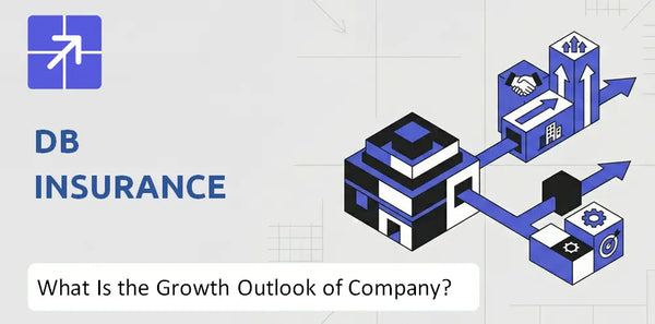 What Is the Growth Outlook of Db Insurance Company and Where Is It Heading?