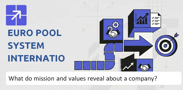 What Do the Mission, Vision, and Core Values of Euro Pool System International B.V. Company Reveal?