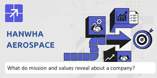 What Do the Mission, Vision, and Core Values of Hanwha Aerospace Company Reveal?