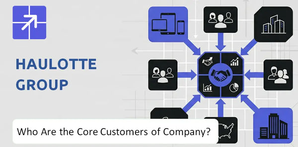 Who Are the Core Customers in Haulotte Group Company's Target Market?