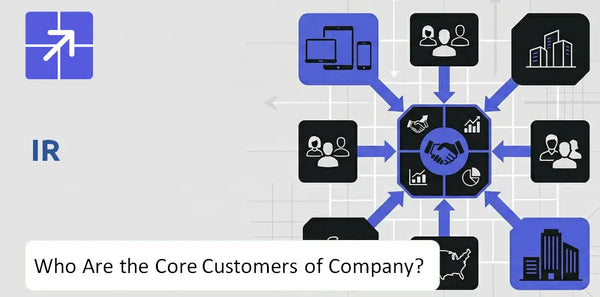 Who Are the Core Customers in IR Company's Target Market?