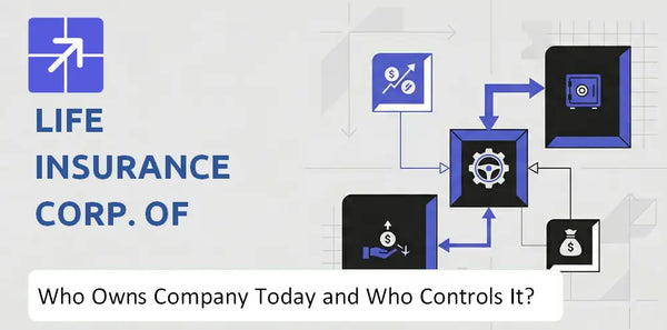 Who Owns Life Insurance Corp. of India Company Today and Who Holds Control?