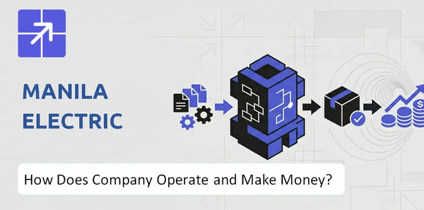 How Does Manila Electric Company Work and What Drives Its Business Model?