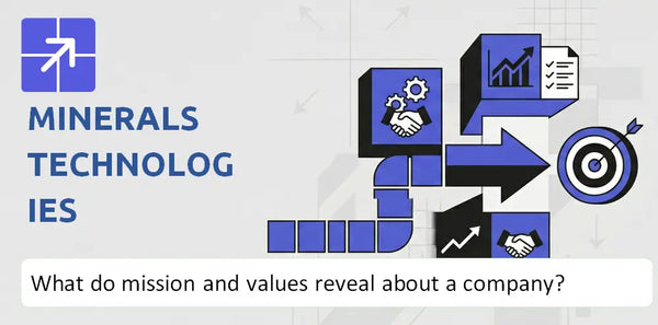 What Do the Mission, Vision, and Core Values of Minerals Technologies Company Reveal?