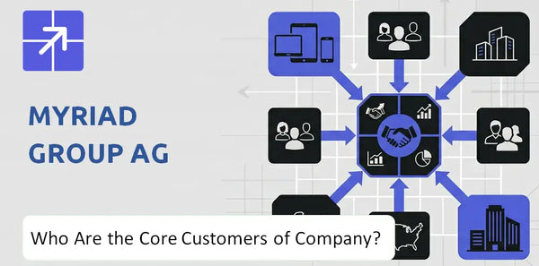 Who Are the Core Customers in Myriad Group AG Company's Target Market?