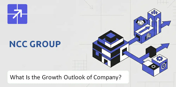 What Is the Growth Outlook of NCC Group Company and Where Is It Heading?