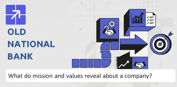 What Do the Mission, Vision, and Core Values of Old National Bank Company Reveal?