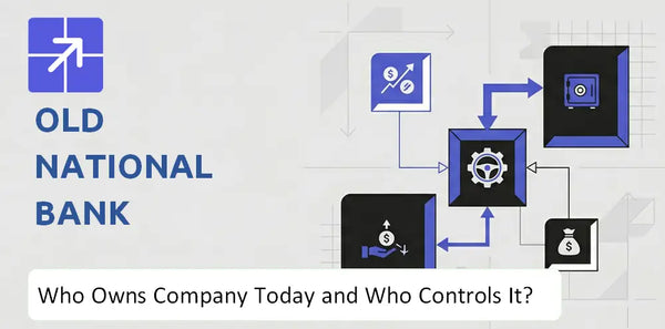 Who Owns Old National Bank Company Today and Who Holds Control?