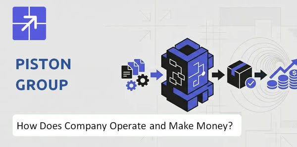 How Does Piston Group Company Work and What Drives Its Business Model?