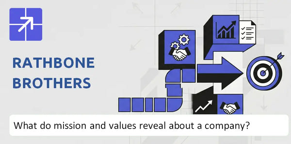 What Do the Mission, Vision, and Core Values of Rathbone Brothers Company Reveal?