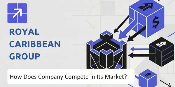 What Is the Competitive Landscape of Royal Caribbean Group Company and How Does It Compete?