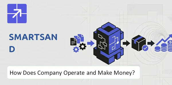 How Does SmartSand Company Work and What Drives Its Business Model?