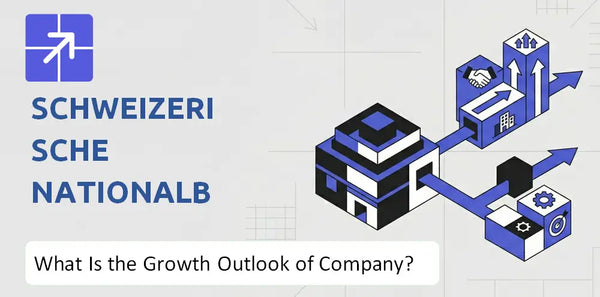 What Is the Growth Outlook of Schweizerische Nationalbank Company and Where Is It Heading?
