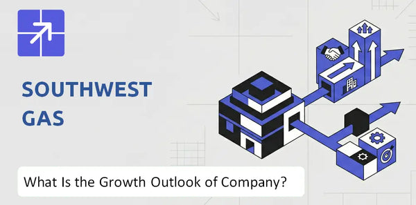 What Is the Growth Outlook of Southwest Gas Company and Where Is It Heading?