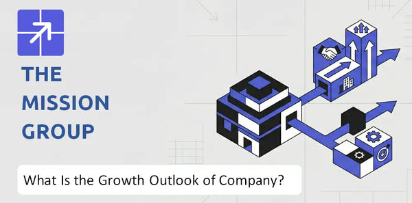 What Is the Growth Outlook of The Mission Group Company and Where Is It Heading?
