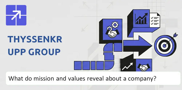 What Do the Mission, Vision, and Core Values of ThyssenKrupp Group Company Reveal?