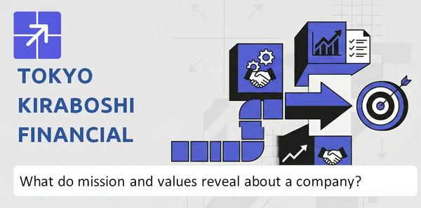 What Do the Mission, Vision, and Core Values of Tokyo Kiraboshi Financial Group Company Reveal?